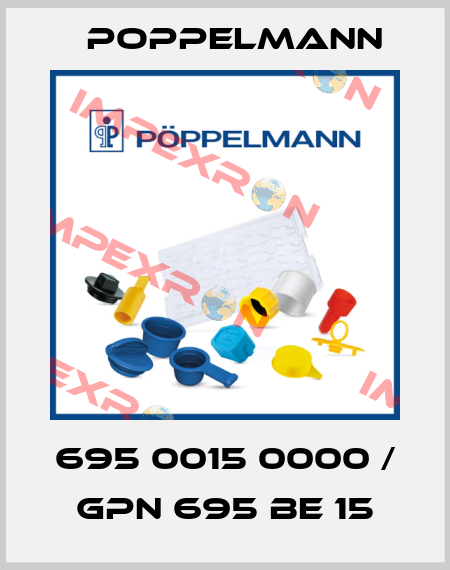 695 0015 0000 / GPN 695 BE 15 Poppelmann