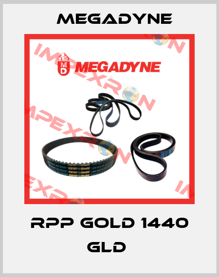 RPP Gold 1440 GLD  Megadyne