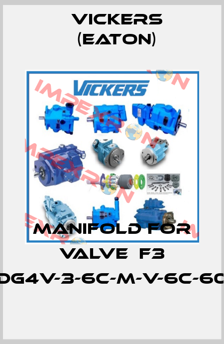 Manifold for valve  F3 DG4V-3-6C-M-V-6C-60 Vickers (Eaton)