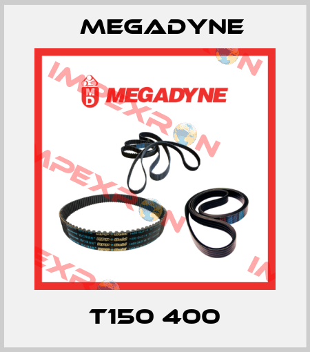 T150 400 Megadyne