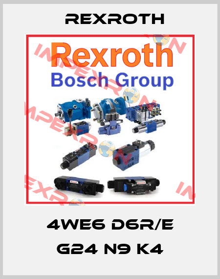 4WE6 D6R/E G24 N9 K4 Rexroth