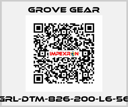 GRL-DTM-826-200-L6-56 GROVE GEAR