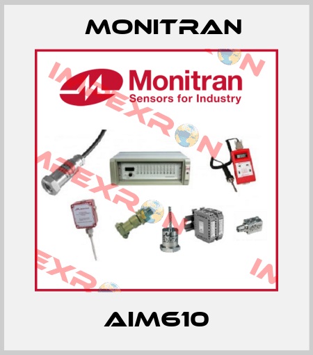 AIM610 Monitran