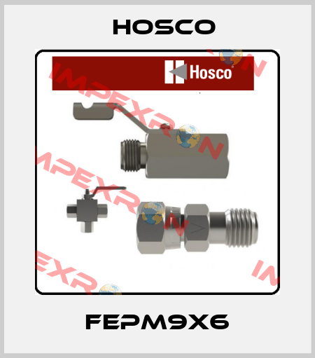 FEPM9X6 Hosco