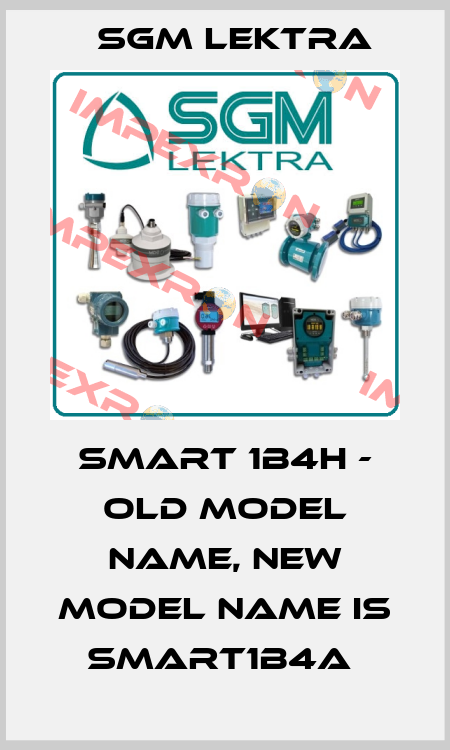 SMART 1B4H - OLD MODEL NAME, NEW MODEL NAME IS SMART1B4A  Sgm Lektra