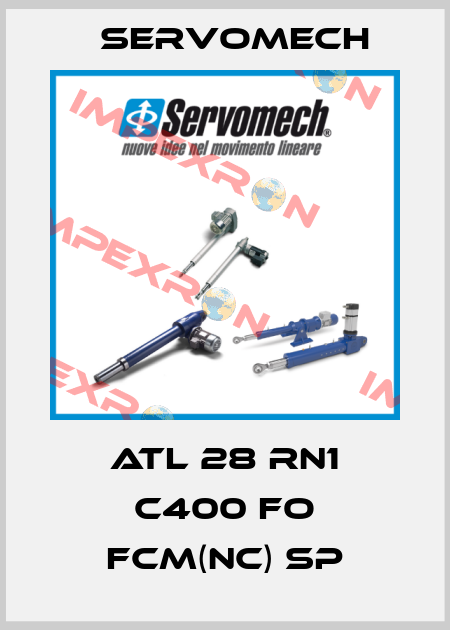 ATL 28 RN1 C400 FO FCM(NC) SP Servomech