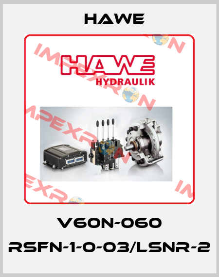 V60N-060 RSFN-1-0-03/LSNR-2 Hawe