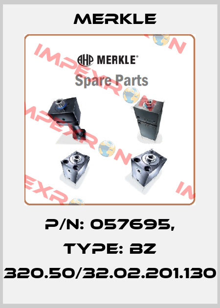 P/N: 057695, Type: BZ 320.50/32.02.201.130 Merkle