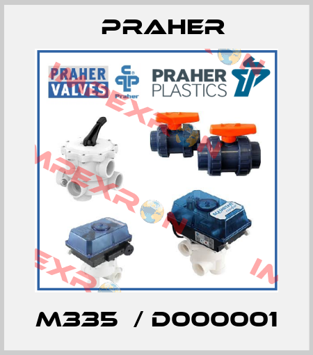 M335  / D000001 Praher