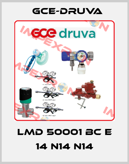 LMD 50001 BC E 14 N14 N14 Gce-Druva