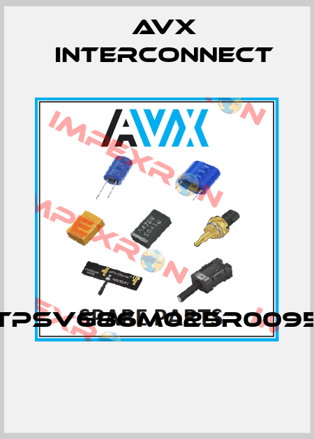 TPSV686M025R0095  AVX INTERCONNECT