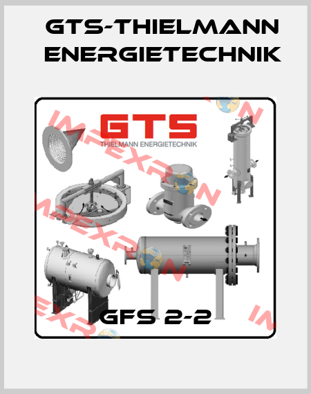 GFS 2-2 GTS-Thielmann Energietechnik