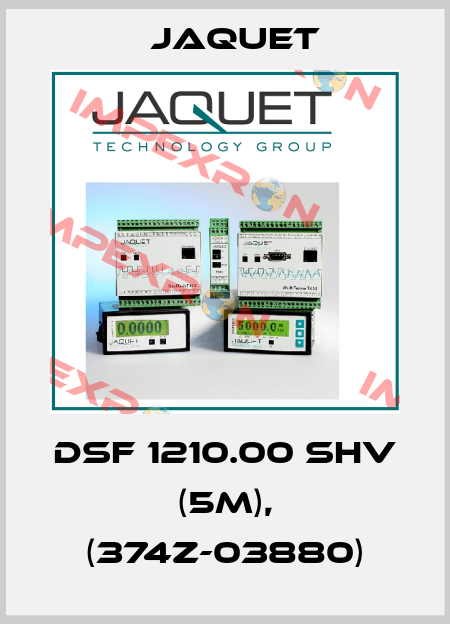 DSF 1210.00 SHV (5m), (374z-03880) Jaquet