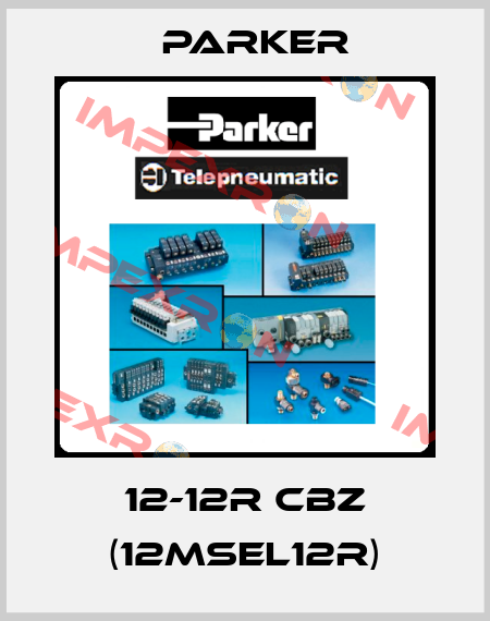 12-12R CBZ (12MSEL12R) Parker