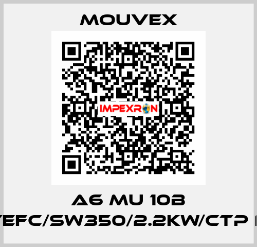 A6 MU 10B TEFC/SW350/2.2KW/CTP N MOUVEX