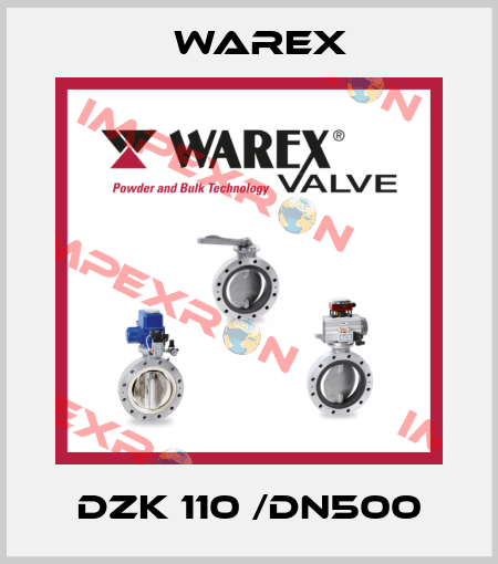 DZK 110 /DN500 Warex