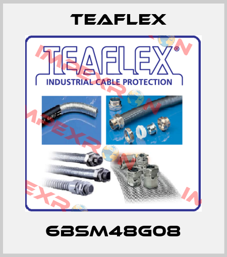 6BSM48G08 Teaflex