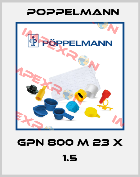GPN 800 M 23 X 1.5 Poppelmann