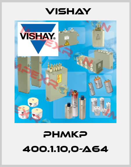 PhMKP 400.1.10,0-A64 Vishay