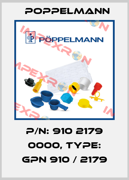 P/N: 910 2179 0000, Type: GPN 910 / 2179 Poppelmann