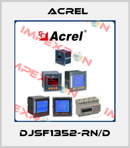 DJSF1352-RN/D Acrel