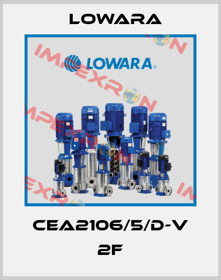 CEA2106/5/D-V 2F Lowara