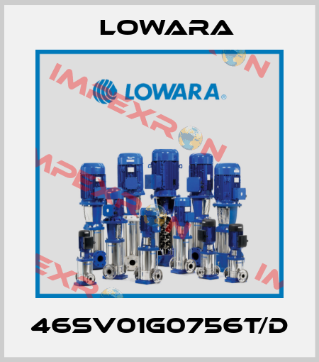46SV01G0756T/D Lowara