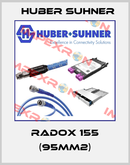 RADOX 155 (95mm2) Huber Suhner