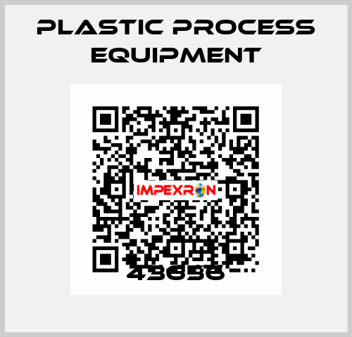 43656 PLASTIC PROCESS EQUIPMENT