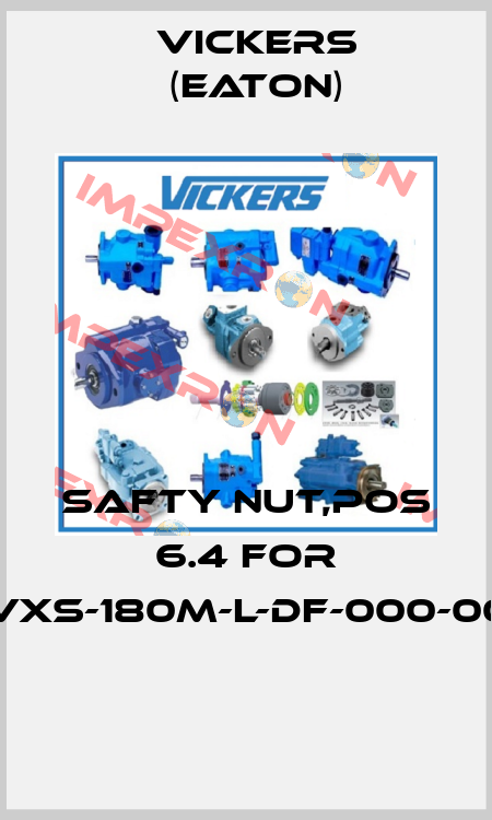 Safty nut,pos 6.4 for PVXS-180M-L-DF-000-000  Vickers (Eaton)