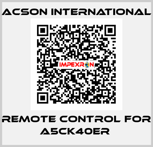 remote control for A5CK40ER  Acson International