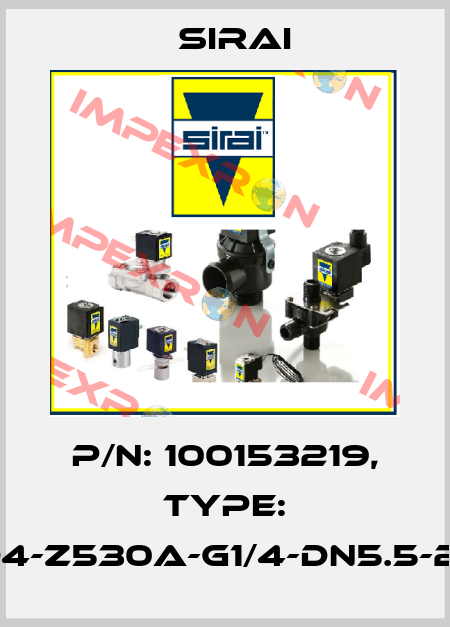 P/N: 100153219, Type: D144D4-Z530A-G1/4-DN5.5-24VAC Sirai