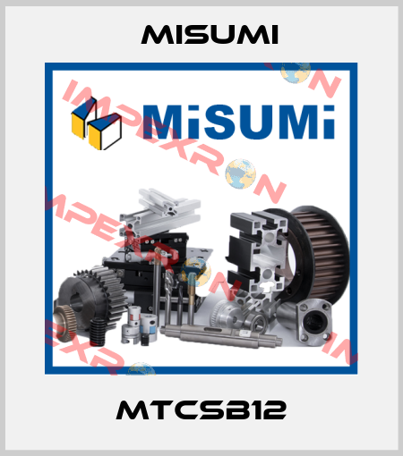 MTCSB12 Misumi