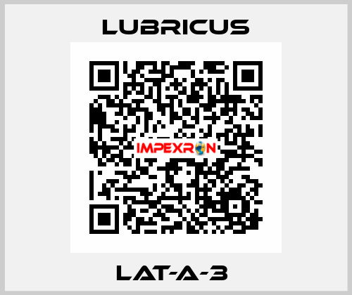 LAT-A-3  LUBRICUS