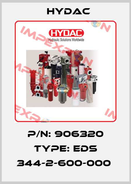 P/N: 906320 Type: EDS 344-2-600-000  Hydac