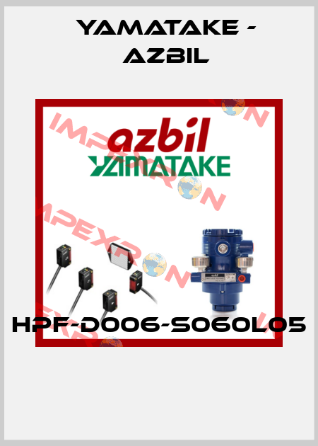 HPF-D006-S060L05  Yamatake - Azbil