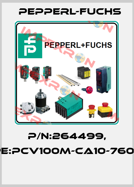 P/N:264499, Type:PCV100M-CA10-760000  Pepperl-Fuchs
