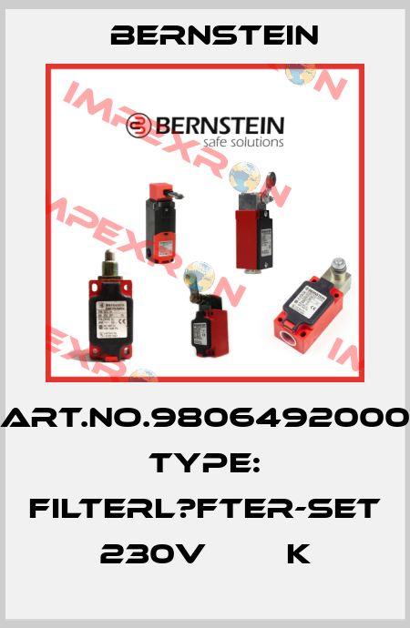 Art.No.9806492000 Type: FILTERL?FTER-SET 230V        K Bernstein