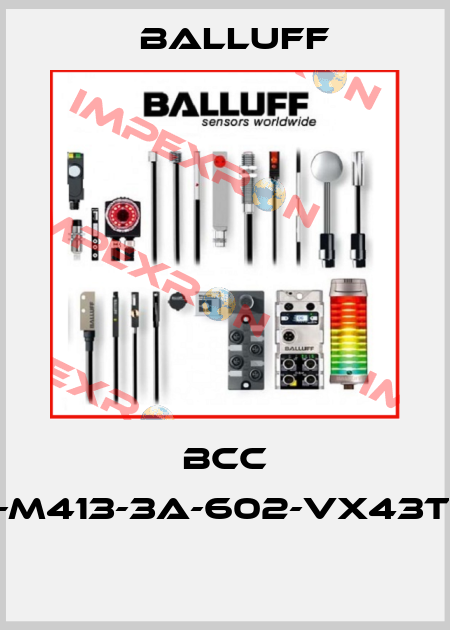 BCC M415-M413-3A-602-VX43T2-010  Balluff