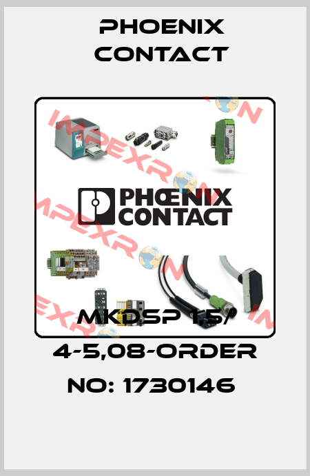 MKDSP 1,5/ 4-5,08-ORDER NO: 1730146  Phoenix Contact