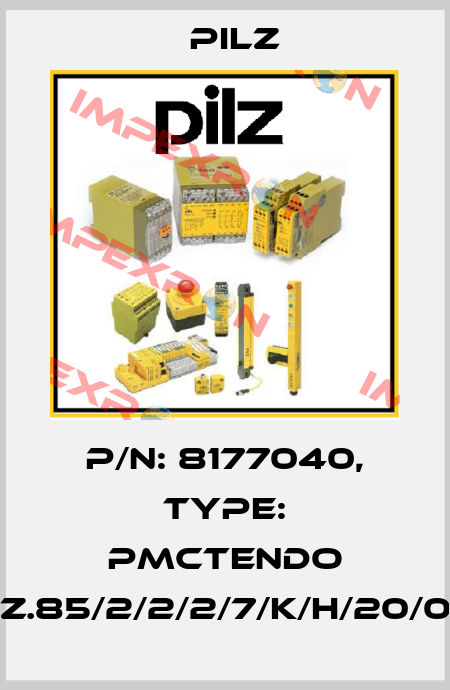 p/n: 8177040, Type: PMCtendo SZ.85/2/2/2/7/K/H/20/00 Pilz