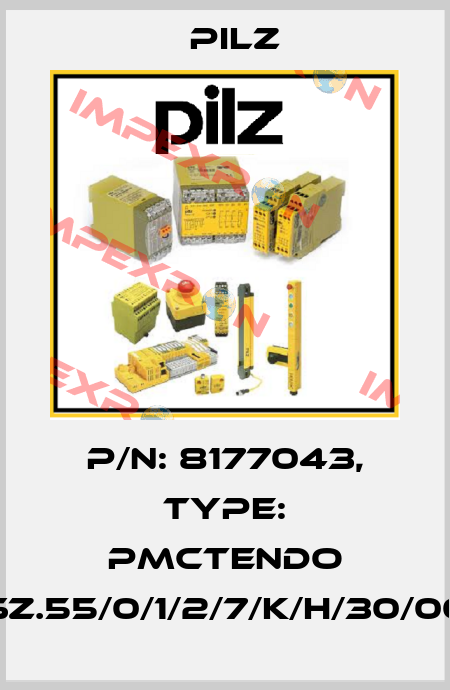 p/n: 8177043, Type: PMCtendo SZ.55/0/1/2/7/K/H/30/00 Pilz