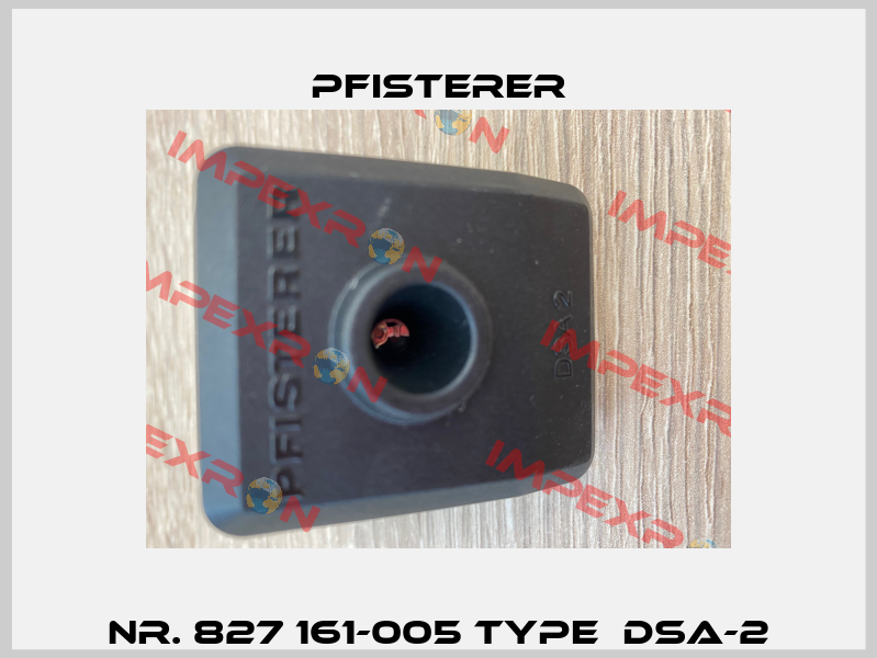 Nr. 827 161-005 Type  DSA-2 Pfisterer